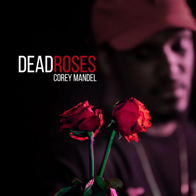 Dead Roses