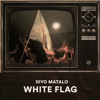 White Flag by Diyo Matalo