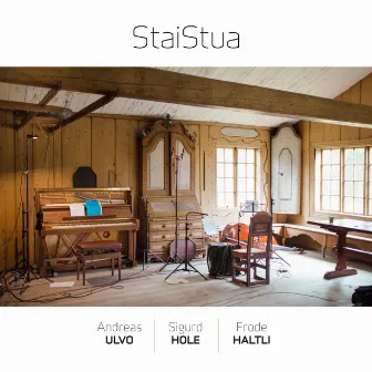 StaiStua by Sigurd Hole