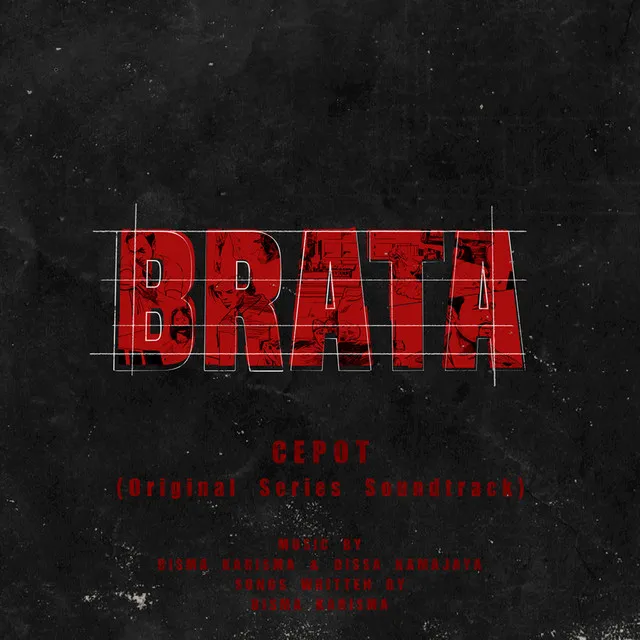 CEPOT - BRATA: Original Series Soundtrack