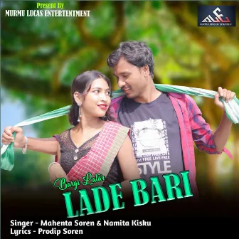 Bargi Latar Lade Bari by Mahenta soren