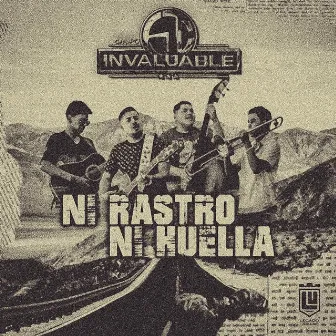 Ni Rastro Ni Huella by Grupo Invaluable