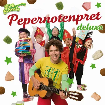 Sinterklaasliedjes: Pepernotenpret Deluxe by Dirk Scheele