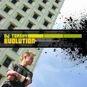 Evolution by DJ Trashy