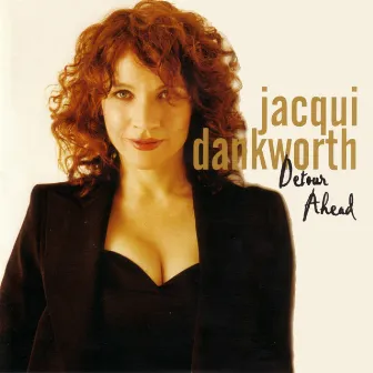 Detour Ahead by Jacqui Dankworth