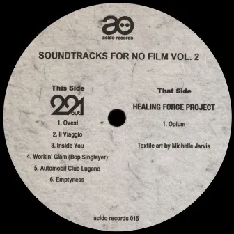 Soundtracks for No Film, Vol. 2 by Healing Force Project