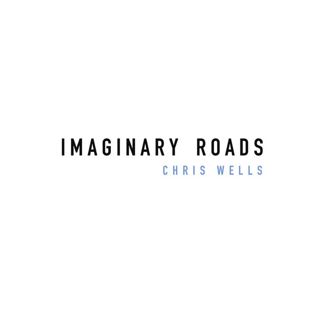 Imaginary Roads