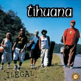 Ilegal by Tihuana