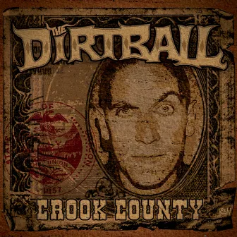 Crook County by The Dirtball