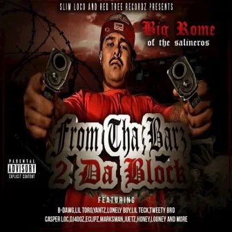 From Tha Barz 2 Da Block by Big Rome