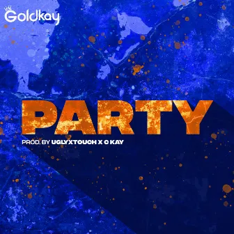 Party by Goldkay