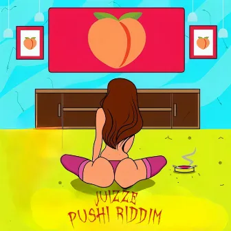 Pushi Riddim by Juizze