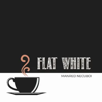 Flat White by ManRed