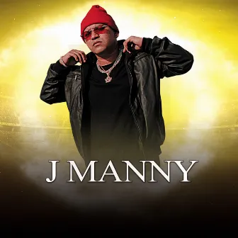 J Manny by J Manny