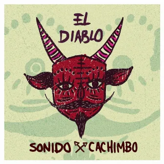 El Diablo by Sonido Cachimbo