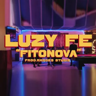 Fitonova by Luzy Fe