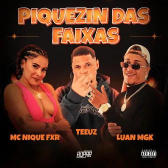 Piquizin das Faixas by ADPAR Produções