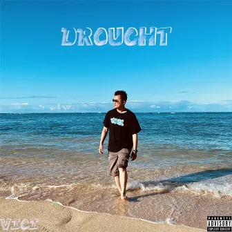 Drought by Vici.Pr