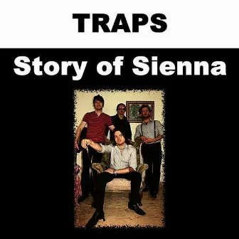 Story Of Sienna by Traps