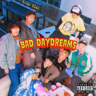 Bad Daydreams by Awesome Brothers