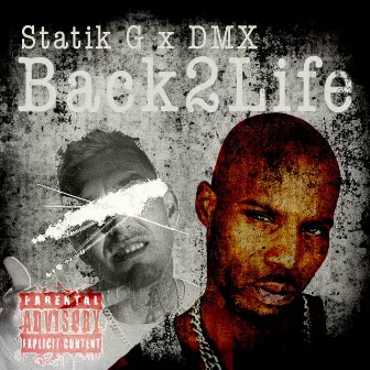 Back 2 Life by Statik G