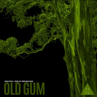 Old Gum by Trebwon