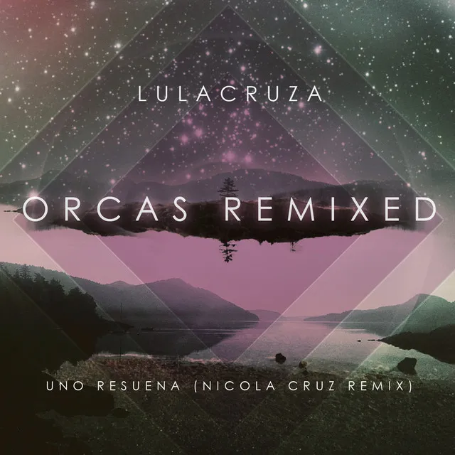 Uno Resuena - Nicola Cruz Remix