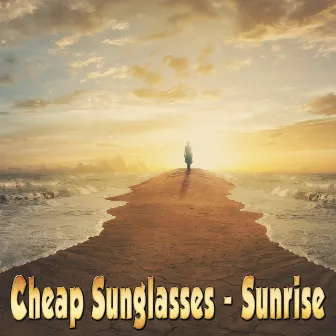 Sunrise by Cheap Sunglasses