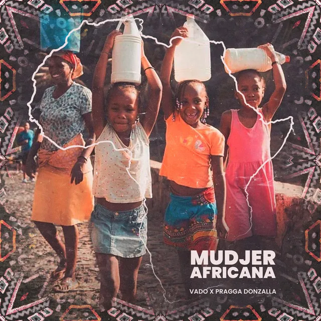 Mudjer Africana (feat. Pragga Donzalla)