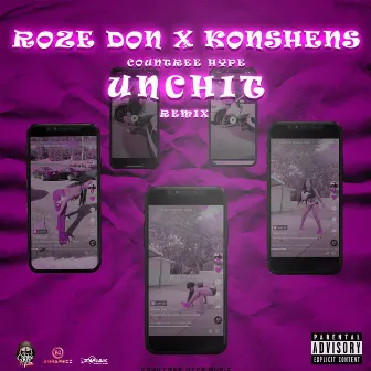 Unch It Remix by Roze Don