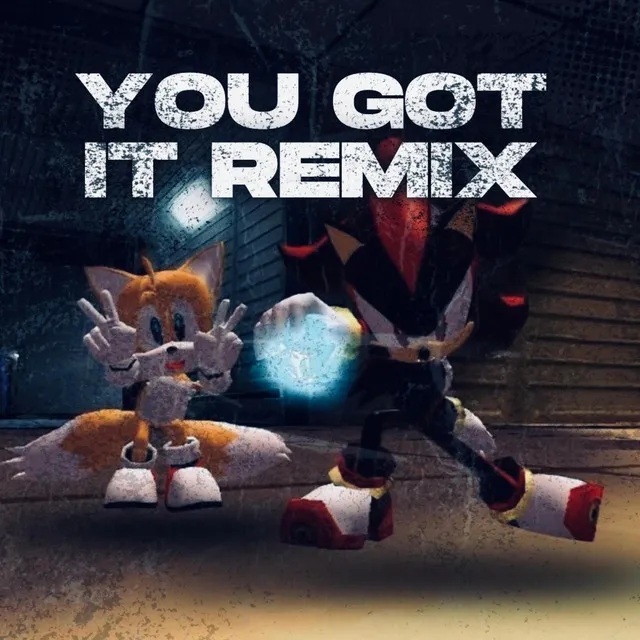 YOU GOT IT (BND Remix)