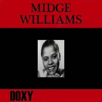 Midge Williams (Doxy Collection) by Midge Williams