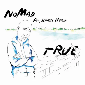 True by noMad