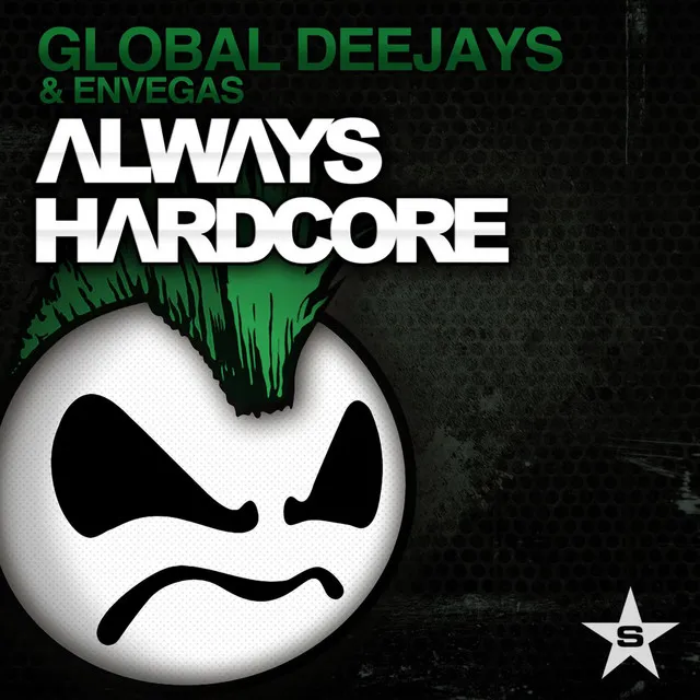 Always Hardcore - Extended Version