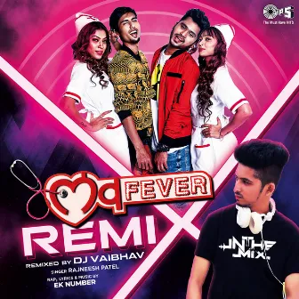 Love Fever (Remixed by DJ Vaibhav) by DJ Vaibhav