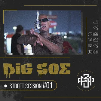 Street Session #01 by Big Soe