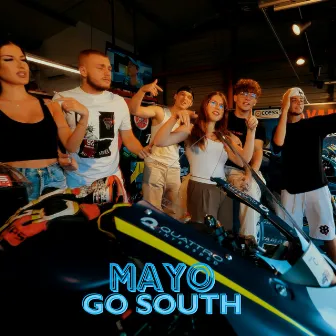 Go South by MAYO