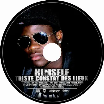 Triste Constat Des Lieux by Himself