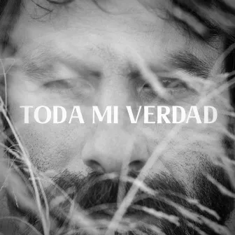 Toda mi verdad by Diego Lara