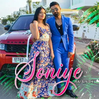 Soniye by Rai Singh