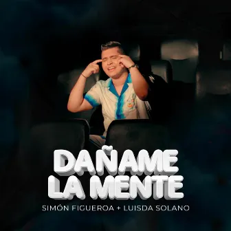 Dañame La Mente by Simón Figueroa