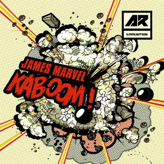 Kaboom! EP by James Marvel