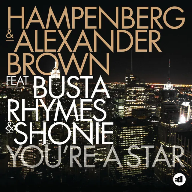 You're A Star (feat. Busta Rhymes & Shonie)