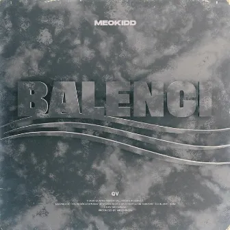 Balenci by MeoKidd