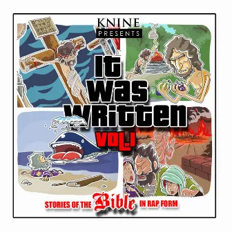 Knine Presents It Was Written Vol.1 by Knine