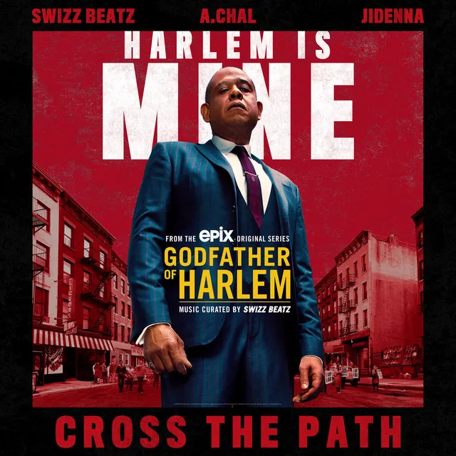 Cross the Path (feat. Swizz Beatz, A.CHAL & Jidenna)