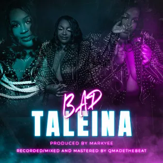 Bad by Taleina