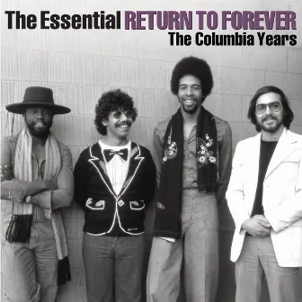 The Essential Return To Forever by Return To Forever