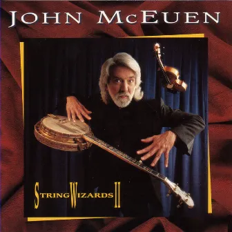 String Wizards II by John McEuen