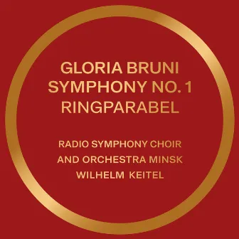 Gloria Bruni: Ringparabel (The parable of rings / La parabola degli Aneli) by Wilhelm Keitel